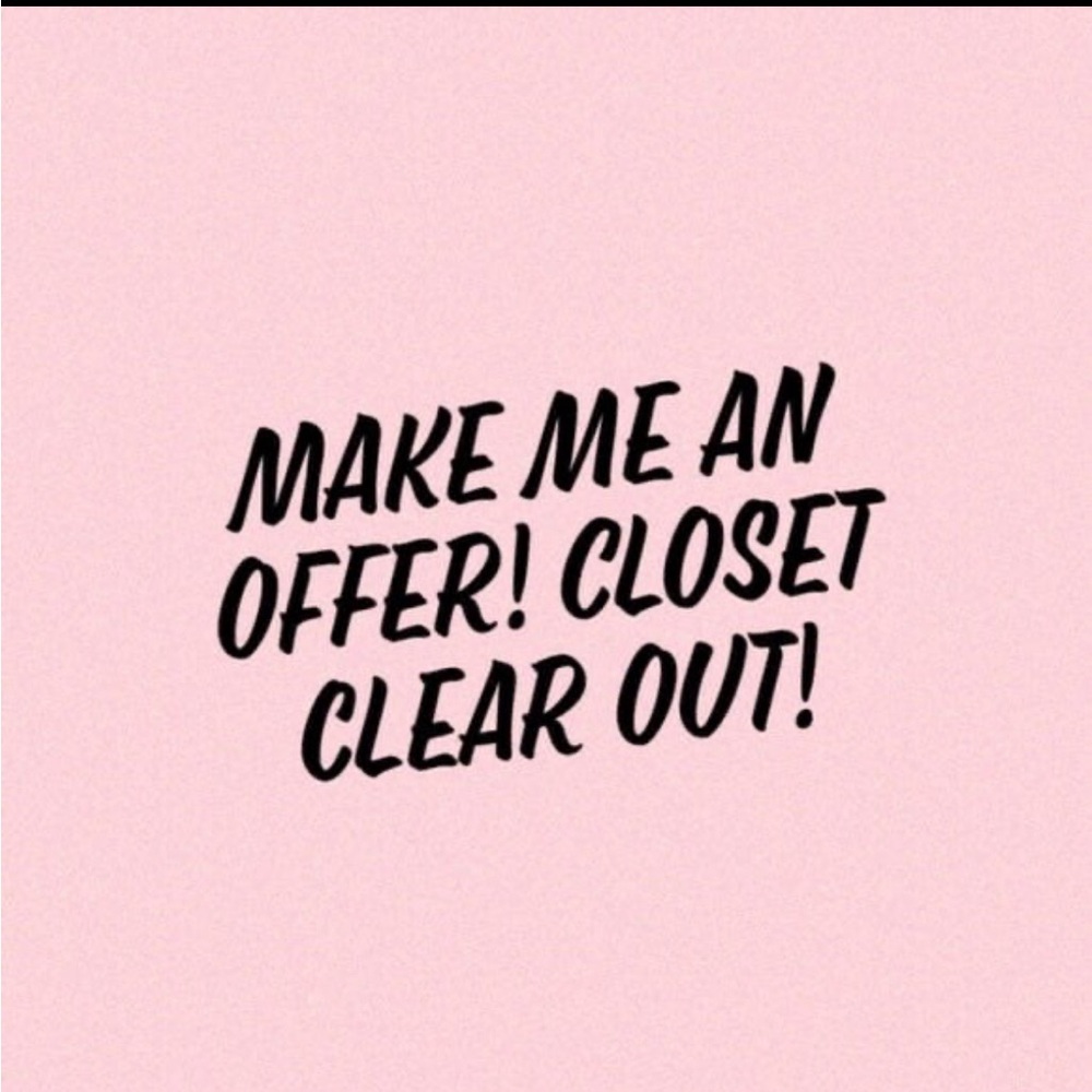 Like if you are interested on anything on my closet and I’ll be sending offers